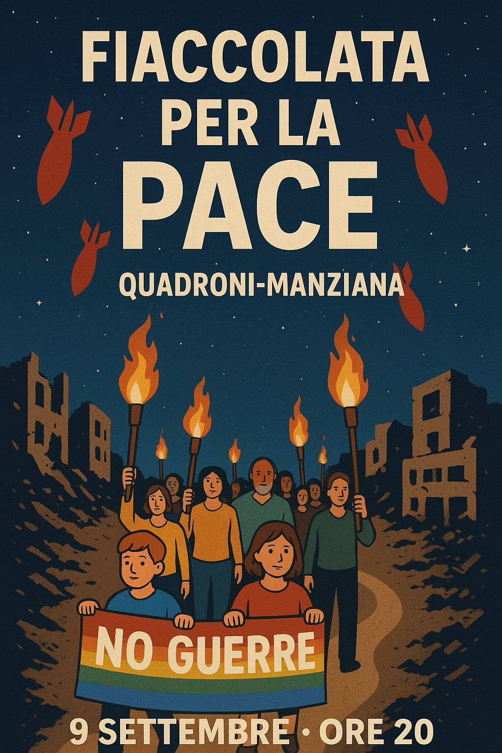 9 settembre ore 20 - Fiaccolata per la pace da Quadroni a manziana